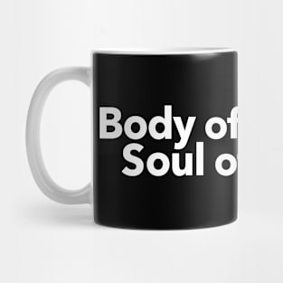 Body of a God Soul of an Artist Mug